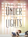 Cover image for Under the Lights